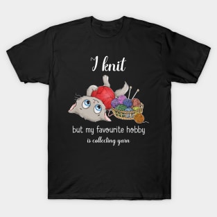 Favorite Hobby Is Collect Yarn Funny Cat Shirt T-Shirt